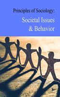 Principles of Sociology: Societal Issues and Behavior