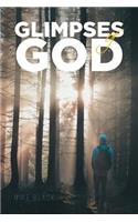 Glimpses of God