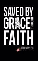 Saved By Grace Through Faith