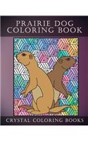 Prairie Dog Coloring Book