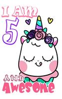 I am 5 and Awesome