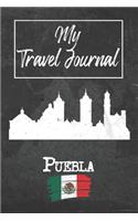 My Travel Journal Puebla