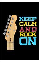 Keep Calm and Rock on Music Journal