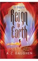 Reign the Earth