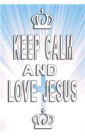 Notizbuch Keep calm and love Jesus
