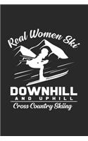 Real Women ski Cross Country Skiing: 6x9 Cross Country Skiing - grid - squared paper - notebook - notes