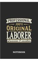 Professional Original Laborer Notebook of Passion and Vocation: 6x9 inches - 110 blank numbered pages - Perfect Office Job Utility - Gift, Present Idea