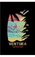 Ventura California: Workout Log Book And Bodybuilding Fitness Journal To Track Weighlifting Sessions For Ventura California Beach Enthusiasts, Retro Wave Surfing Lovers