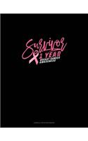 Survivor 1 Year Breast Cancer Awareness