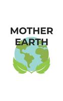 Mother Earth: Graph Paper Notebook 6x9 inches with 120 pages