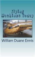 Flying Machines Today