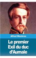 Le premier Exil du duc d'Aumale