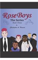 Rose Boys The Series