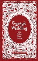 Gypsy's Wedding