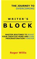 Journey to Overcoming Writer's Block