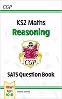KS2 Maths Year 6 SATS Question Book: Reasoning (for the 2026 tests): (CGP SATS Maths)