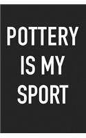 Pottery Is My Sport
