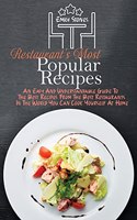 Restaurant's Most Popular Recipes