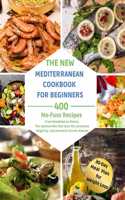 The Complete Mediterranean Diet for Beginners