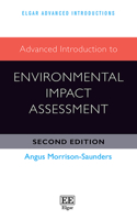 Advanced Introduction to Environmental Impact Assessment (Elgar Advanced Introductions series)