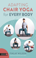 Adapting Chair Yoga for Every Body