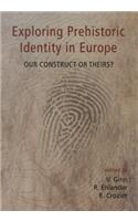 Exploring Prehistoric Identity in Europe