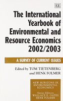 The International Yearbook of Environmental and Resource Economics 2002/2003