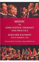 Music in Educational Thought and Practice