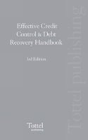 Tolley's Effective Credit Control & Debt Recovery Handbook: 3rd Edition