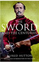 Sword and the Centuries, The