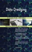 Data Dredging A Complete Guide - 2020 Edition