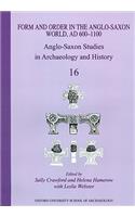 Anglo-Saxon Studies in Archaeology and History