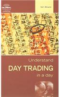 Understand Day Trading in a Day