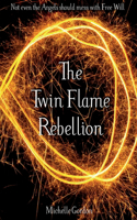 Twin Flame Rebellion
