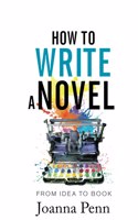 How to Write a Novel