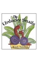 The Unlucky Snails