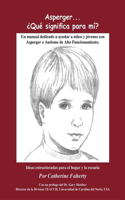 Asperger . . . Que Significa Para Mi?