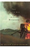 The Green Age of Asher Witherow