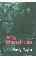 Lions, Remonstrance