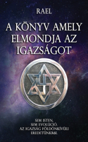 A Könyv Amely Erniondia AZ Igazságot