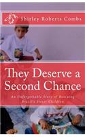 They Deserve a Second Chance