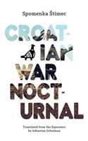 Croatian War Nocturnal