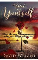 Think for Yourself