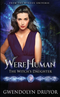WereHuman - The Witch's Daughter