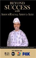 Beyond Success with AbdurRazaq Abdul-Aziz