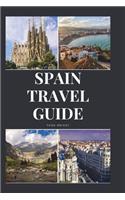 Spain Travel Guide: Activities, Food, Drinks, Barcelona, Madrid, Valencia, Seville, Zaragoza, Malaga, Murcia, Palma de Mallorca, Las Palmas, Bilbao, Alicante, Cordoba, 