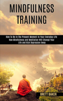 Mindfulness Training