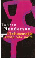 Indispensable Petite Robe Noire(l')