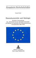 Deutschunterricht Und Ideologie