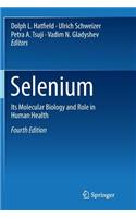 Selenium: Its Molecular Biology and Role in Human Health